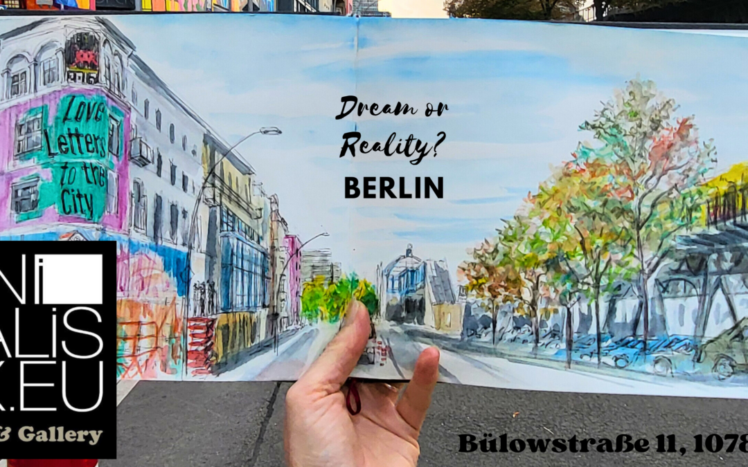 EXHIBITION “Dream or Reality? – Berlin”